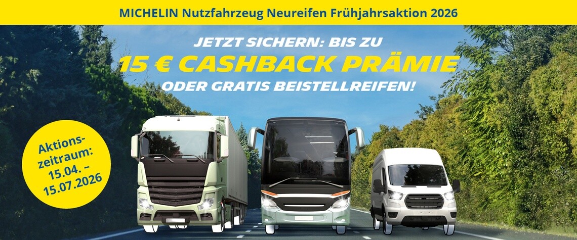 Michelin Nutzfahrzeugreifen Frühjahrsaktion